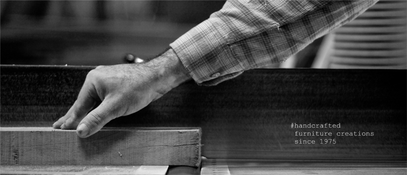 Handcrafted furniture creations